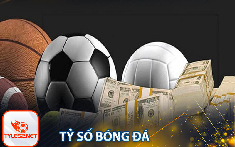 Tỷ số bóng đá