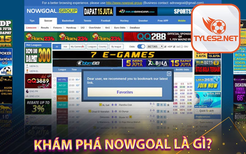 Khám phá Nowgoal là gì?