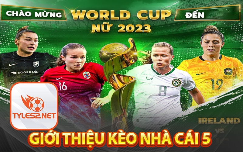 Giới thiệu Kèo nhà cái 5