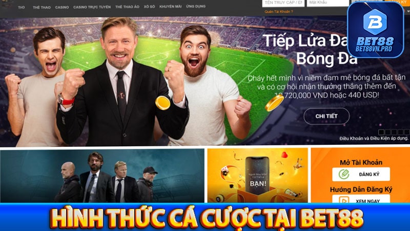 Một số hình thức cá cược phong phú tại bet88
