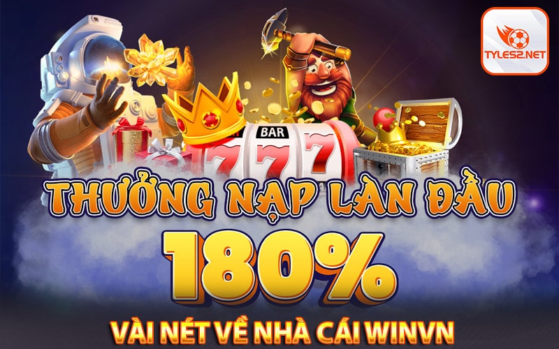 Vài nét về nhà cái winvn