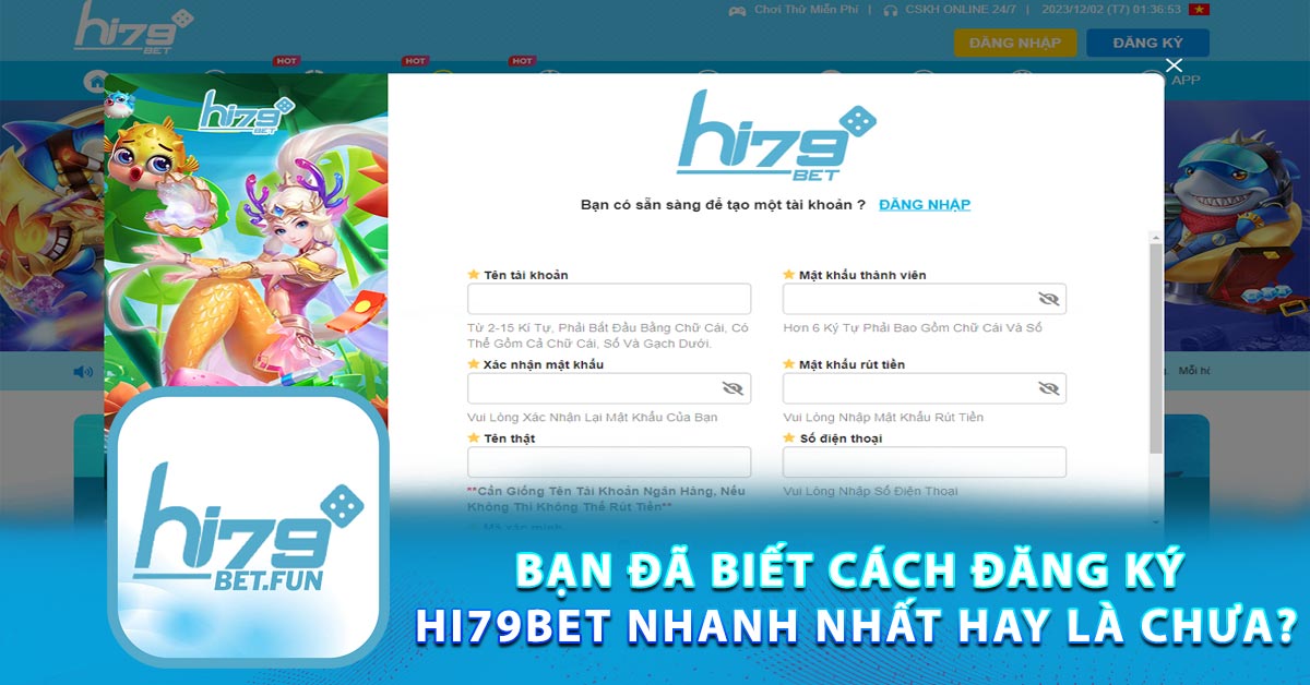 Bạn đã biết cách đăng ký Hi79bet nhanh nhất hay là chưa?