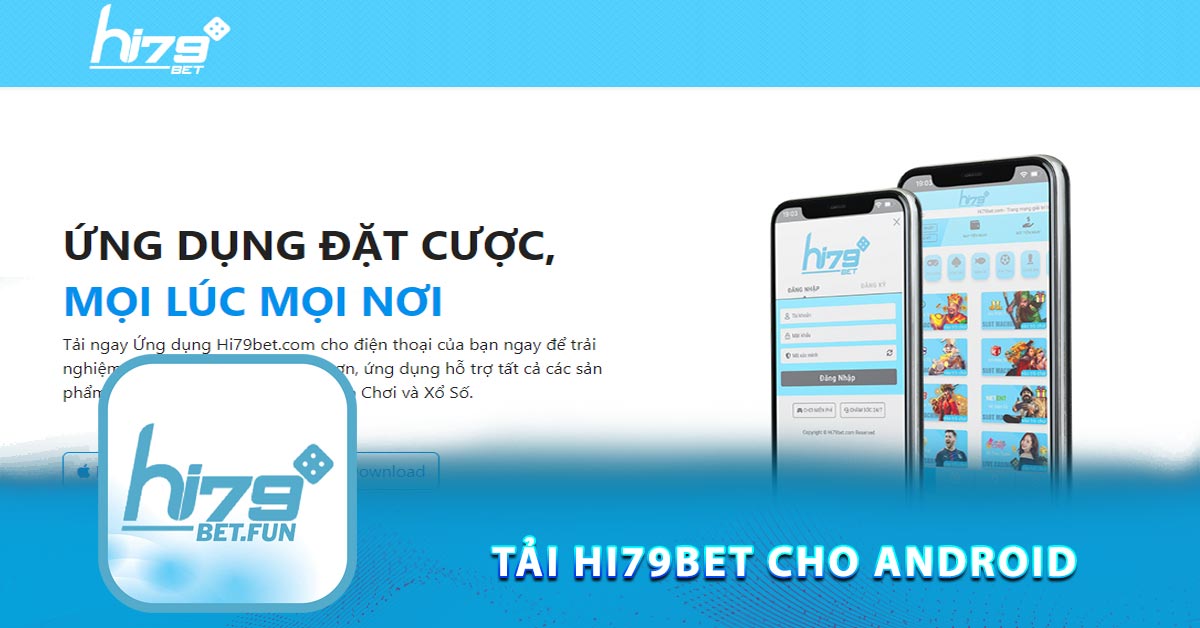 Tải Hi79bet cho Android