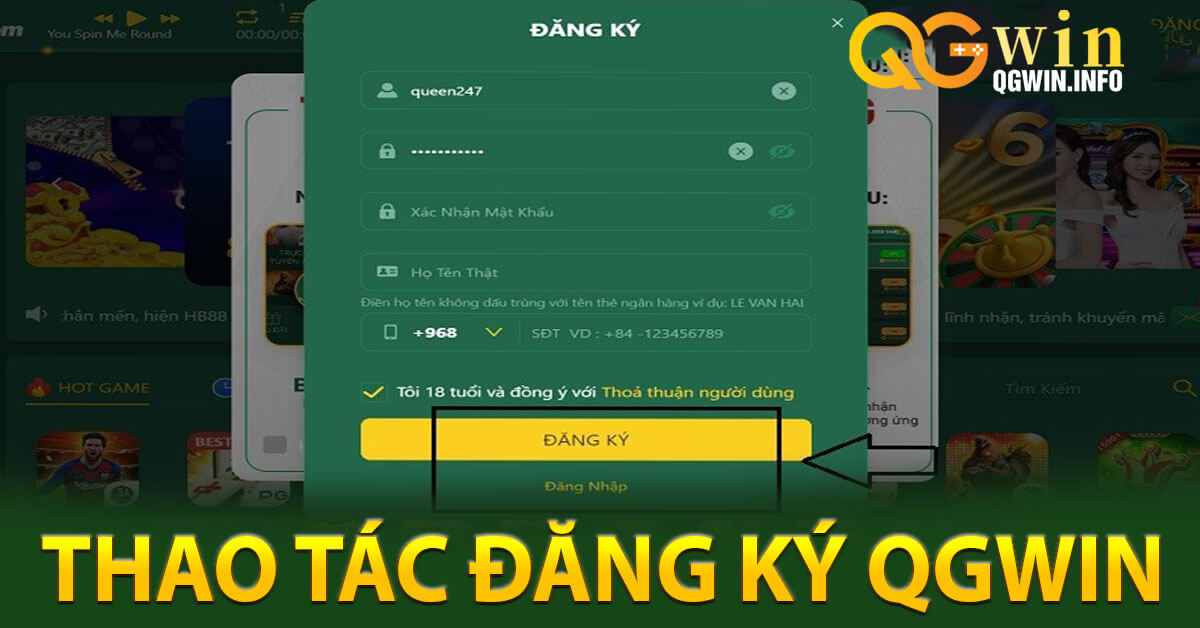 Hướng dẫn các thao tác đăng ký Qgwin