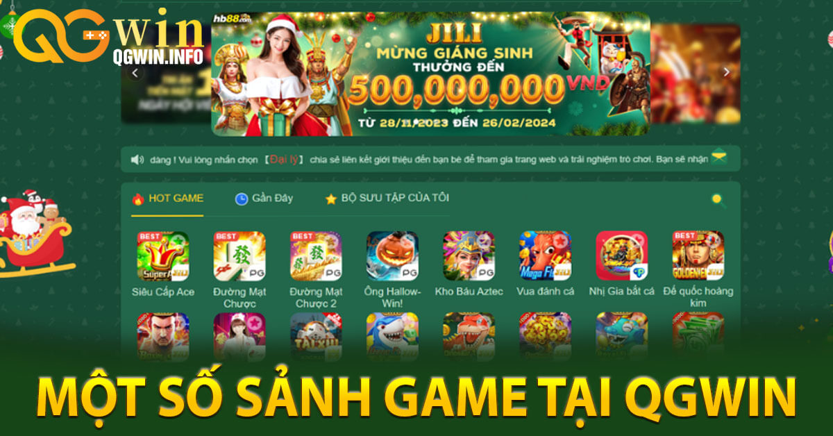 Một số sảnh game tại Qgwin