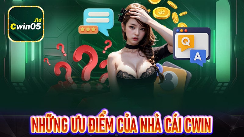 Những ưu điểm đáng phải nhắc đến của nhà cái cwin